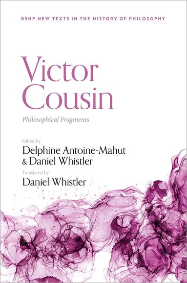 Delphine Antoine-Mahut, Daniel Whistler - Victor Cousin, Inbunden