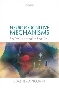 bokomslag Neurocognitive Mechanisms