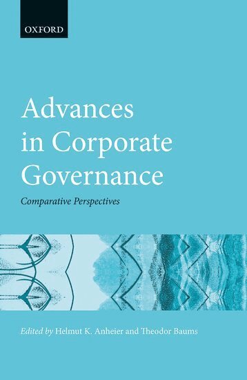 Baums Anheier, Helmut K. Anheier, Theodor Baums - Advances in Corporate Governance, Inbunden