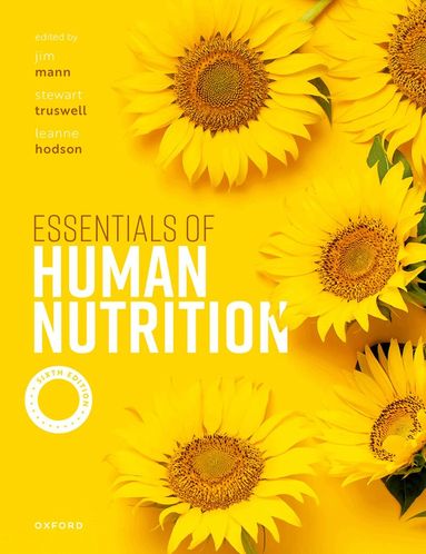 Jim Mann, Stewart Truswell, Leanne Hodson - Essentials of Human Nutrition, Häftad