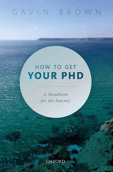 Gavin Brown - How to Get Your PhD, Häftad