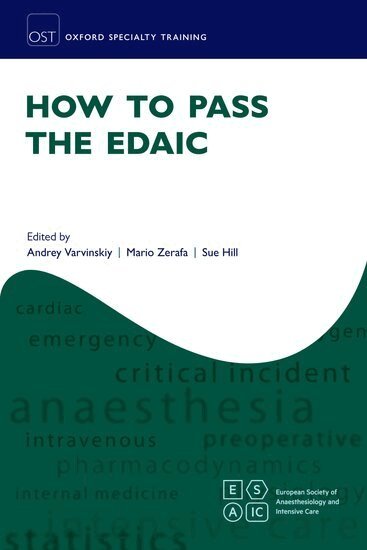 Andrey Varvinskiy, Mario Zerafa, Sue Hill - How to Pass the EDAIC, Häftad