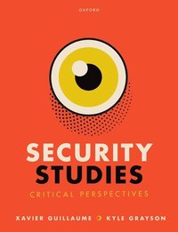 bokomslag Security Studies: Critical Perspectives