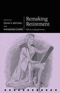 bokomslag Remaking Retirement