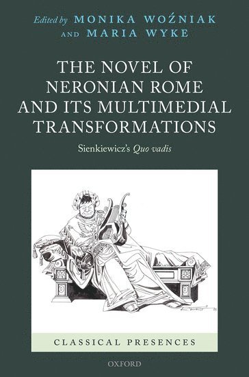 bokomslag The Novel of Neronian Rome and its Multimedial Transformations