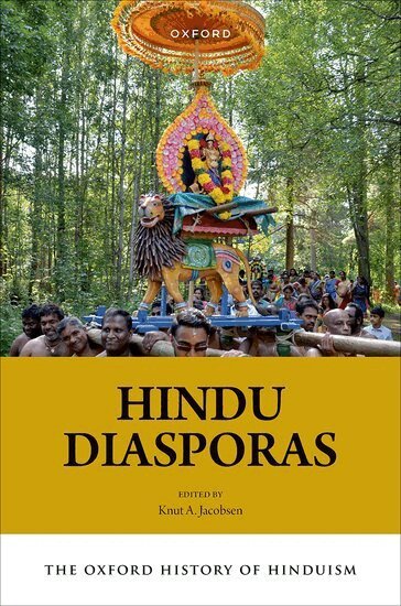 Knut A. Jacobsen - Hindu Diasporas, Inbunden