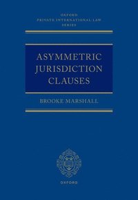 bokomslag Asymmetric Jurisdiction Clauses