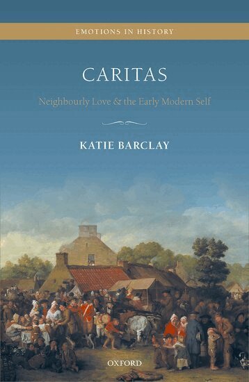 Katie Barclay - Caritas, Inbunden