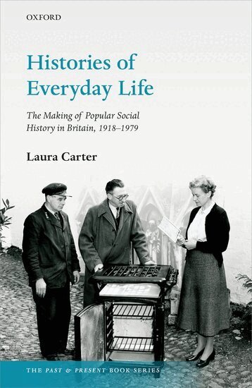 Laura Carter - Histories of Everyday Life, Inbunden