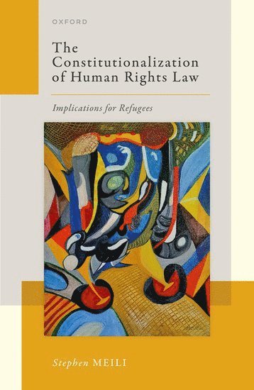 bokomslag The Constitutionalization of Human Rights Law