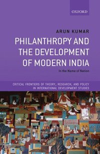 bokomslag Philanthropy and the Development of Modern India