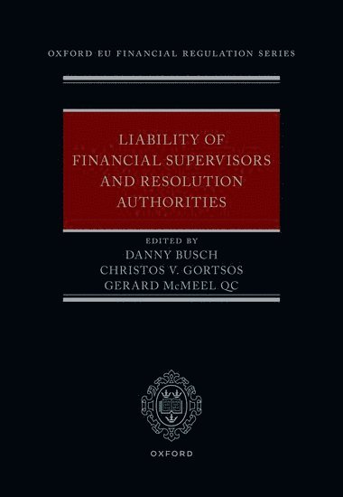 bokomslag Liability of Financial Supervisors and Resolution Authorities