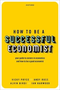 bokomslag How to be a Successful Economist