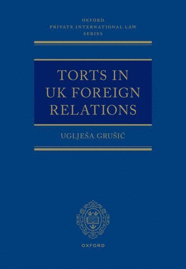 Torts in UK Foreign Relations 1