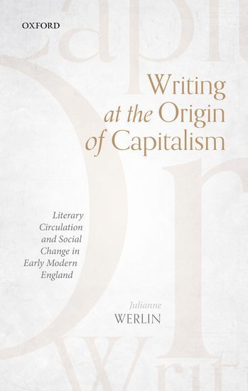 Writing at the Origin of Capitalism 1