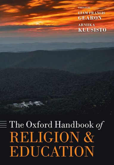 bokomslag Oxford Handbook of Religion and Education