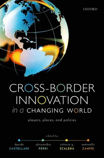 Cross-Border Innovation in a Changing World 1