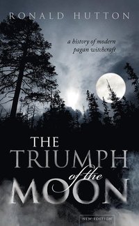 bokomslag The Triumph of the Moon