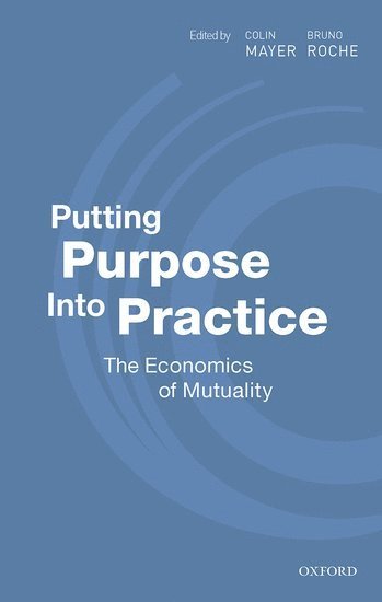 Putting Purpose Into Practice 1