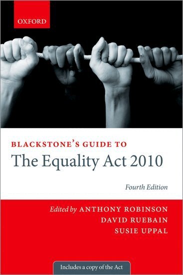 Robinson Et Al, Anthony Robinson, David Ruebain, Susie Uppal - Blackstone's Guide to the Equality Act 2010, Häftad