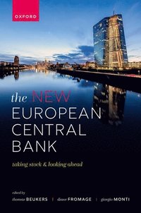 bokomslag The New European Central Bank: Taking Stock and Looking Ahead