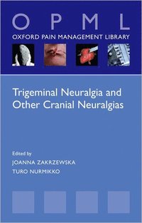 bokomslag Trigeminal Neuralgia and Other Cranial Neuralgias