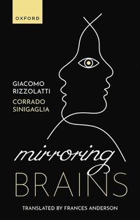 bokomslag Mirroring Brains