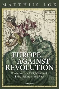 bokomslag Europe against Revolution