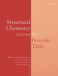 bokomslag Structural Chemistry across the Periodic Table