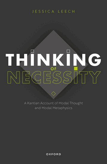 Jessica Leech - Thinking of Necessity, Inbunden