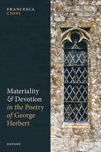 bokomslag Materiality and Devotion in the Poetry of George Herbert