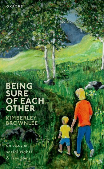 Kimberley Brownlee - Being Sure of Each Other, Häftad