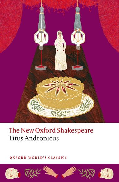 William Shakespeare, Gary Taylor, Terri Bourus, Rory Loughnane, Anna Pruitt, Francis X. Connor - Titus Andronicus, Häftad
