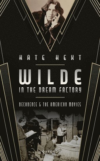 Wilde in the Dream Factory 1