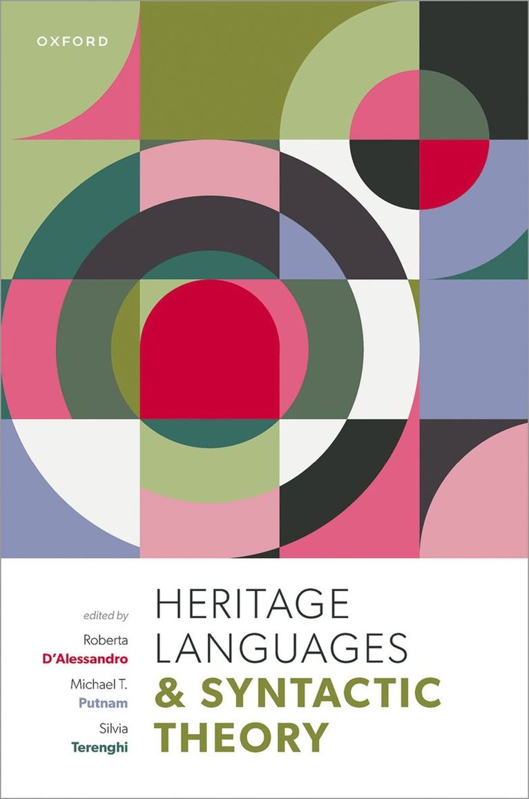 Heritage Languages and Syntactic Theory 1