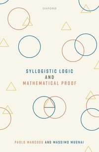 bokomslag Syllogistic Logic and Mathematical Proof