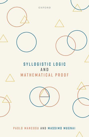 Syllogistic Logic and Mathematical Proof 1