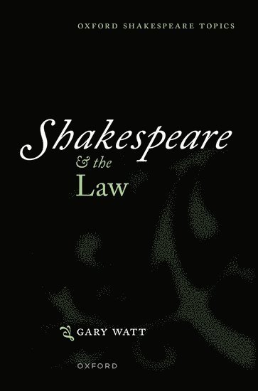 Shakespeare and the Law 1