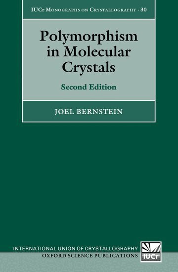 Joel Bernstein - Polymorphism in Molecular Crystals, Häftad