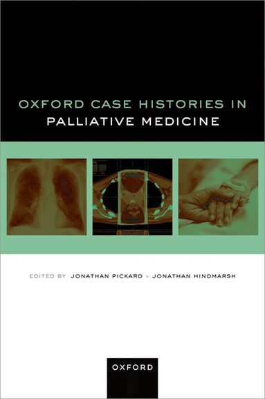bokomslag Oxford Case Histories in Palliative Medicine