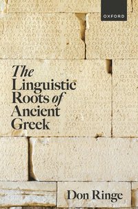 bokomslag The Linguistic Roots of Ancient Greek