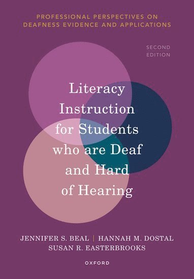 Literacy Instruction for Students Who are Deaf and Hard of Hearing 1