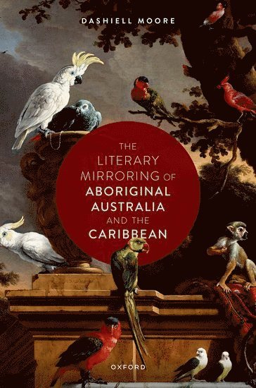 bokomslag Literary Mirroring of Aboriginal Australia and the Caribbean
