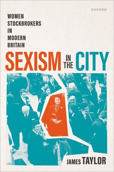 James Taylor - Sexism in the City, Inbunden