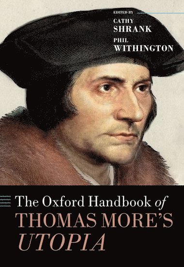 bokomslag Oxford Handbook of Thomas More's Utopia