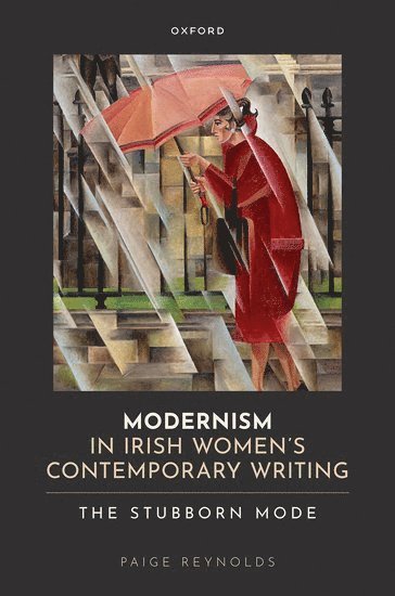 Modernism in Irish Women's Contemporary Writing 1