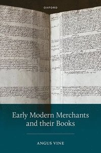 bokomslag Early Modern Merchants and their Books