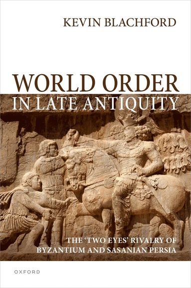 bokomslag World Order in Late Antiquity