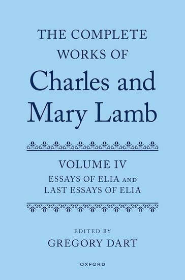 Complete Works of Charles and Mary Lamb, Volume 4 1