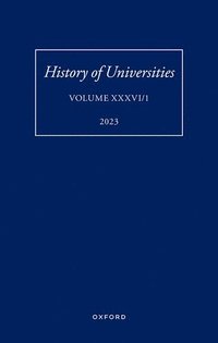 bokomslag History of Universities: Volume XXXVI / 1